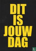 B220062 - Internationale Caps Lock Dag "DIT IS JOUW DAG" - Image 1