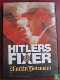 Hitlers Fixer - Martin Bormann - Image 1