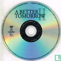 A Better Tomorrow- II - Afbeelding 3