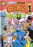 Tick's Giant Circus of the Mighty 1 - Image 1