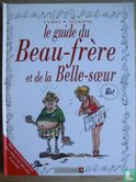 Le guide du Beau-frère et de la Belle-soeur - Afbeelding 1