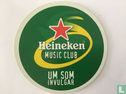 Heineken Music Club Um som invulgar - Image 1