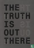 The truth is out there - Image 1