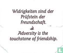 Widrigkeiten sind der Prüfstein der Freundschaft. • Adversity is the touchstone of friendship. - Image 1