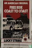 An American Original. Free ride coast to coast. Start Packing! Lucky Strike  - Bild 1