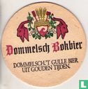 Dommelsch Bokbier. 4 't Gulle bier uit goeden tijden. / Dommelsch Bokbier - Bild 1