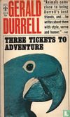 Three tickets to adventure - Image 1