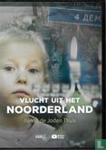 Vlucht uit het Noorderland - Breng de Joden thuis - Afbeelding 1