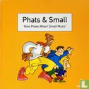 "Now Phats What i Small Music" - Image 1