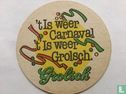 0077 Carnaval: 't is weer carnaval 't is weer Grolsch - Afbeelding 1