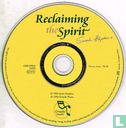 Reclaiming the Spirit - Afbeelding 3