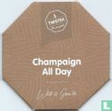 Champaign All Day - Afbeelding 1