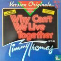 Why Can't We Live Together - Image 1
