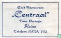Café Restaurant "Centraal"  - Afbeelding 1