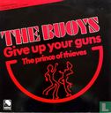 Give up Your Guns - Image 1