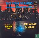 Oh What a Night (December, 1963) (Ben Liebrand Re-mix 1988) - Afbeelding 1