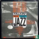 Talkin' all That Jazz - Image 2