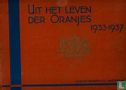 Uit het leven der Oranje's 1933-1937 - Afbeelding 1