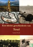 Een kleine geschiedenis van Texel - Bild 1