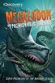 Monster Hunter: Megalodon en Prehistoric Sharks - Afbeelding 3
