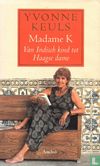 Madame K