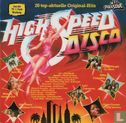 High Speed Disco - Afbeelding 1
