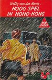 Hoog spel in Hong-Kong - Afbeelding 1