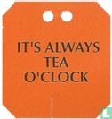 It's always tea o'clock  - Image 1