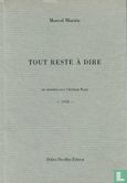 Tout reste à dire