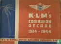 KLM’s Caribbean decade 1934 - 1944 - Afbeelding 1