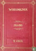 Wereldkroniek [bundeling] - Jaargang 1914 - 1915 - Image 1