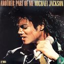 Another Part of Me (12" Mixes) - Image 1