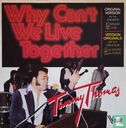 Why Can't We Live Together - Bild 1