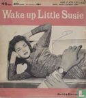 Wake Up Little Susie - Image 1