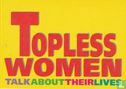 Topless Women Talk About Their Lives - Image 1