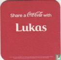 Share a Coca-Cola with   Lukas /Tamara - Afbeelding 1