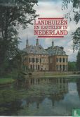 Landhuizen en kastelen in Nederland