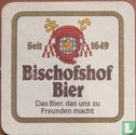 Bischofshof Bier wird von erfahrenen Braumeistern - Afbeelding 2