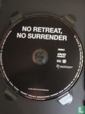 No Retreat - No Surrender - Image 3