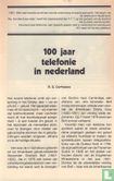 100 jaar telefonie in Nederland - Afbeelding 3