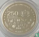 Cape Verde 250 escudos 2015 (PROOF) "40th anniversary Independence and development" - Image 1