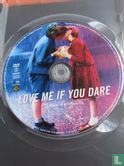 Love Me If You Dare - Afbeelding 3