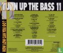 Turn Up the Bass Volume 11 - Afbeelding 2