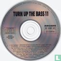 Turn Up the Bass Volume 11 - Afbeelding 3