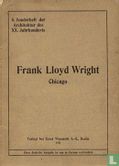 Frank Lloyd Wright, Chicago - Afbeelding 1