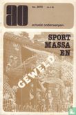 Sport , massa en geweld - Bild 1