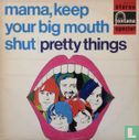 Mama, Keep Your Big Mouth Shut - Image 1