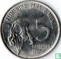 Brazilië 5 centavos 1977 (type 1) "FAO" - Afbeelding 1