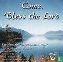 Come, bless the Lord - Afbeelding 1