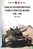 Tanks en pantservoertuigen 1946-1996 / Chars et vehicules blindes 1946-1996 - Image 1
